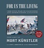 For Us the Living (Collector's Edition): The Civil War in Paintings and ...