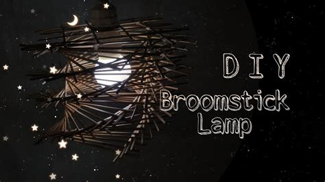 How To Make Broomstick Lamp Easy Diy Crafts Youtube