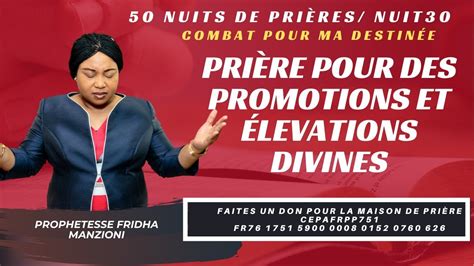 50 Nuits De Prieres L Nuit 30 PriÈre Pour La Promotion Et Élevation Divine Proph Fridha Manzioni