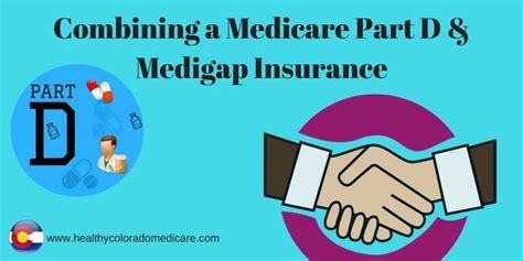 Combining A Medicare Part D And Medigap Insurance