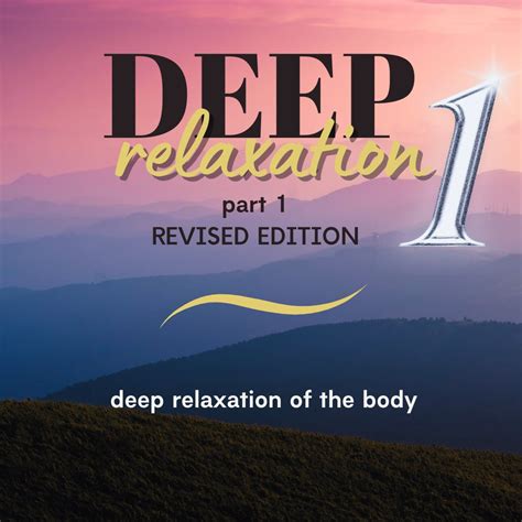 Deep Relaxation 1 Body • Kerry K