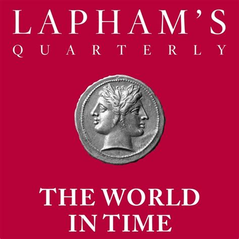The World In Time Laphams Quarterly By Laphams Quarterly On Apple