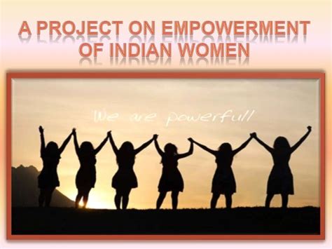 Women Empowerment In India