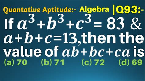 Q93 If A2b2c2 83 And A B C 13 Then The Value Of Ab Bc