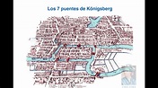 El problema de los 7 puentes de Königsberg - YouTube