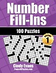 Buy Number Fill-Ins - Volume 1: 100 Fun Crossword-style Fill-In Puzzles ...
