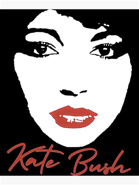 Kate Bush Bush Kate Kate Bush Kate Bush Kate Bush Poster By Miwy Redbubble