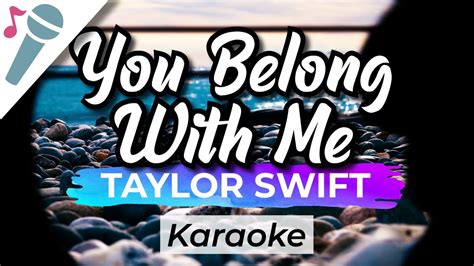 Taylor Swift You Belong With Me Karaoke Instrumental Acoustic