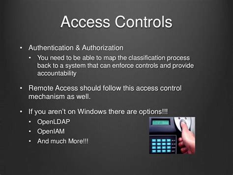 Access Controls• Authentication And Authorization
