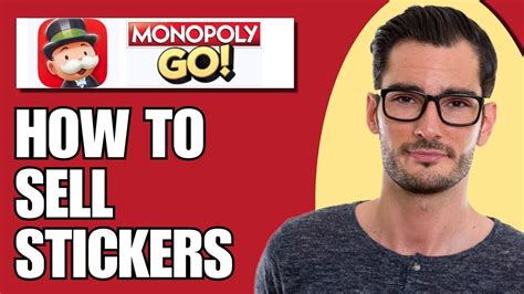 How To Sell Monopoly Go Stickers Youtube