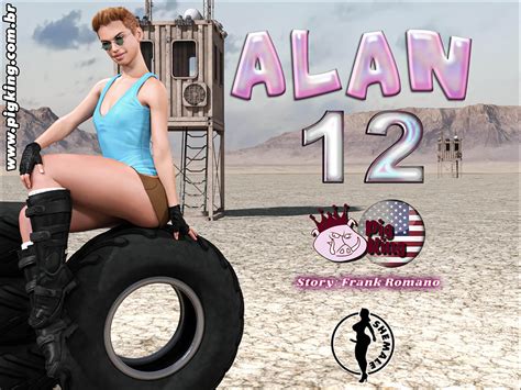 Alan Part 12 PigKing