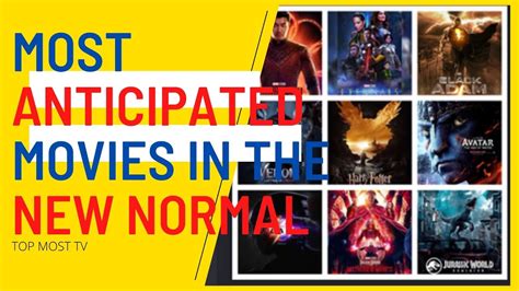 Most Anticipated Movies In The New Normal New Youtube