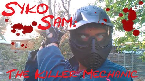 Syko Sam The Killer Mechanic Youtube