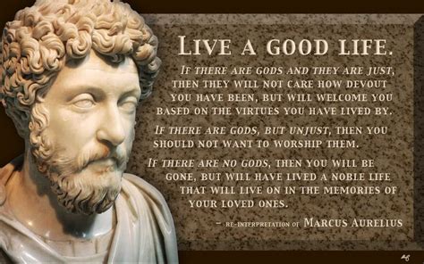 A Quote Attributed To Marcus Aurelius The Last Of The Great Good