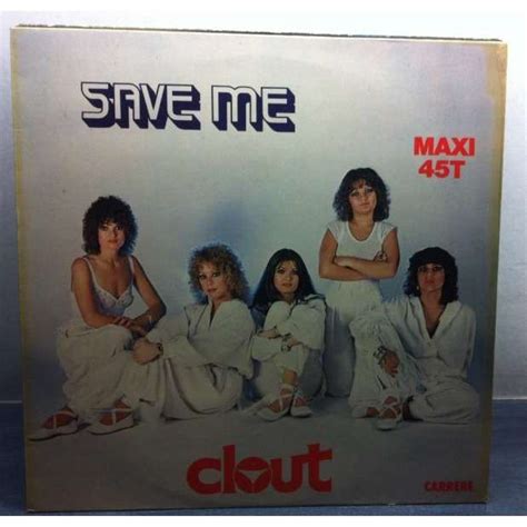 Save Me By Clout 12inch With Manatthan Show Ref116322348