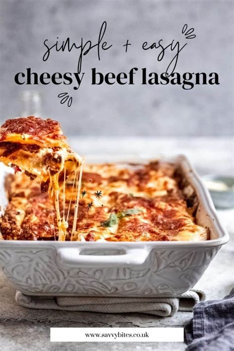 The Best Easy Lasagna Recipe No Ricotta Savvy Bites