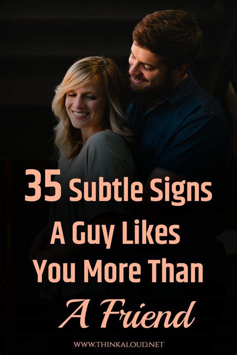 Subtle Signs A Guy Likes You More Than A Friend A Guy Like You How To Be Romantic