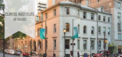 Curtis Institute Of Music A Legacy Of Musical Excellence In The Heart