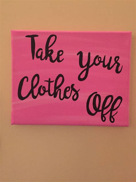 Take Your Clothes Off Bathroom Sign Bathroom Decor Funny Etsy