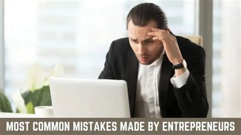 Most Common Mistakes Made By Entrepreneurs Rehmat Ullah