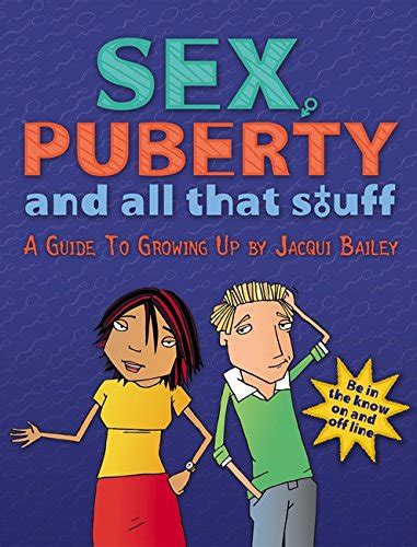 Sex Puberty And All That Stuff One Shot By Jacqui Bailey Mint Condition Ebay