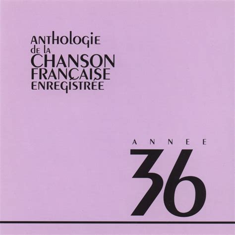 Anthologie De La Chanson Fran Aise Par Multi Interpr Tes Sur