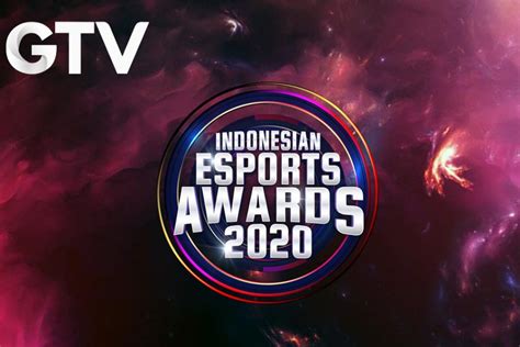 Gtv Gelar Ajang Indonesia Esports Awards 2020 Esportsnesia