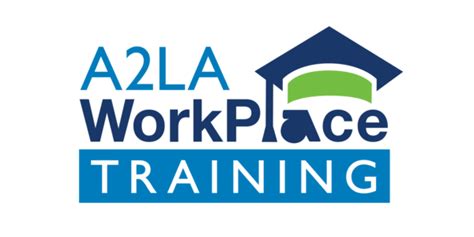 A2la Workplace Training Established As New Company To Meet Customer
