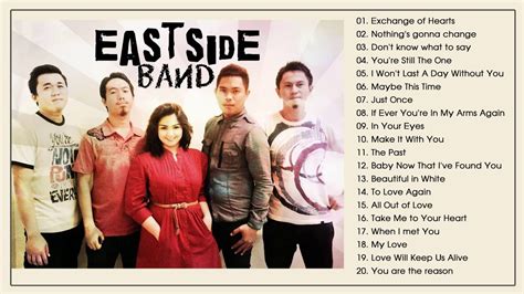 Eastside Band Ph Eastside Ph Playlist Nonstop Love Songs Best