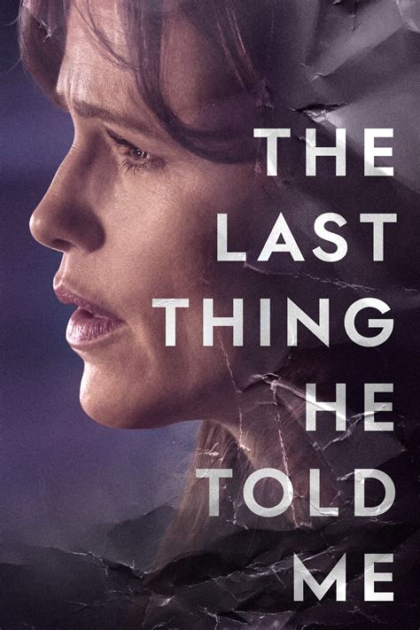 Download The Last Thing He Told Me S01 Complete Tv Series