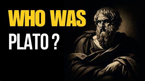 Who Was Plato Youtube