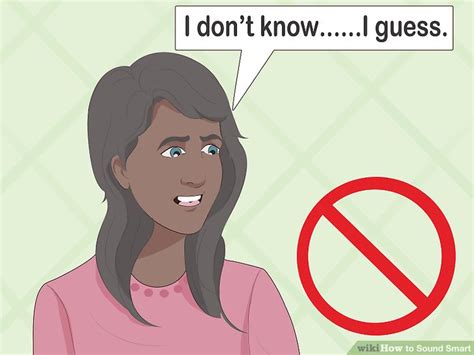 Could you please help me reword the following sentence to make it sound better? 3 Ways to Sound Smart - wikiHow
