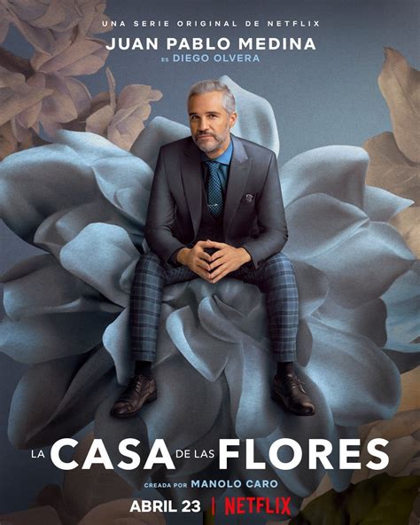 Juan pablo medina house of flowers. Diego Silvestre Olvera | House of Flowers Wiki | Fandom