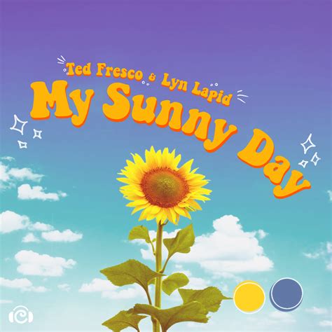 Release My Sunny Day By Ted Fresco Lyn Lapid Details MusicBrainz