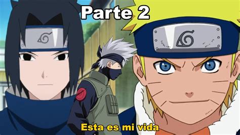 Que Hubiera Pasado Si Naruto Y Sasuke Cambian Roles Parte 2 Youtube