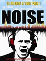 Noise - Film (2007) - SensCritique