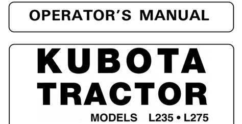 Kubota L2501 Tractor Operators Manual