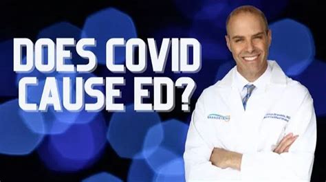 Dr Brandeis Explains Covid And Ed Brandeis Md Male Rejuvenation Center