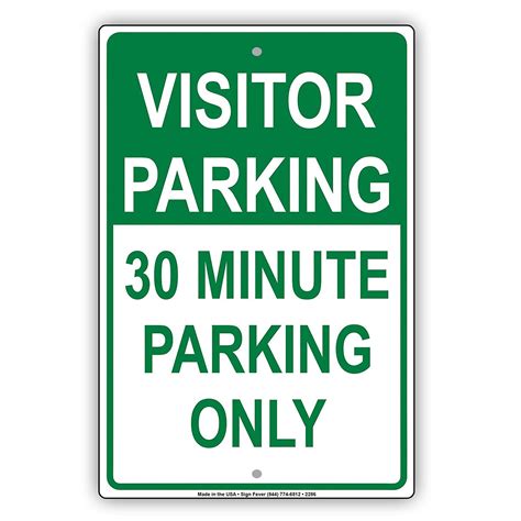 Visitor Parking Only Reserved Spot Time Limit Alert Caution Warning