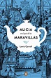 Alicia en el país de las maravillas (edición conmemorativa) | Buscadote libros