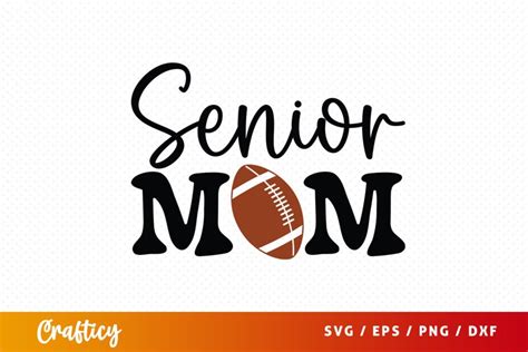 Senior Mom Svg 2954224