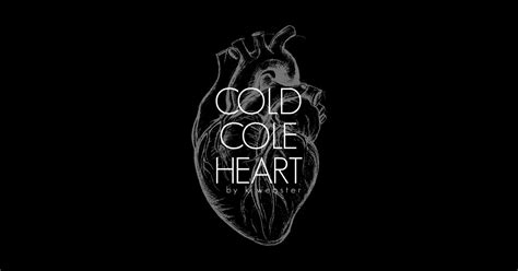 cold cole heart k webster books sticker teepublic