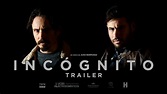 Incógnito - Trailer Final - YouTube