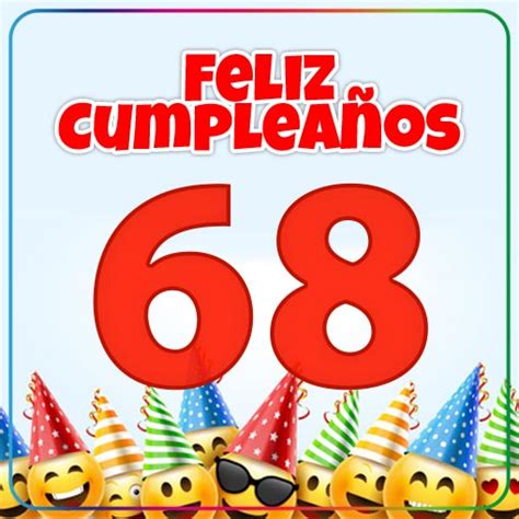 Feliz Cumpleaños 68 Imagenessu