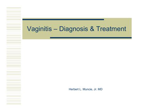 Vaginitis Diagnosis Treatment And Follow Up