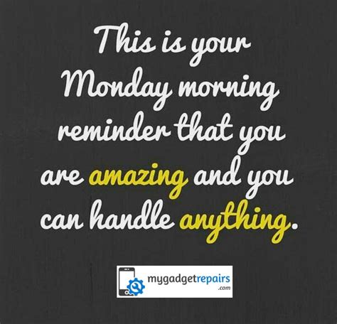 Week 37 - Begin the week on a positive note! # ... Access 130 of the best monday motivation quotes today.