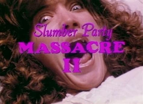 Thrills Chills And Guitar Drills Slumber Party Massacre Ii Review
