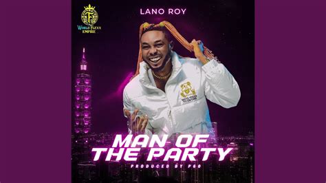 Man Of The Party Lano Roy Shazam