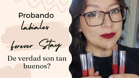 Probando Los Labiales Forever Stay De Lbel De Verdad Son Tan Buenos