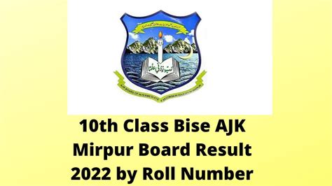 10th Class Bise Ajk Mirpur Board Result 2022 By Roll Number